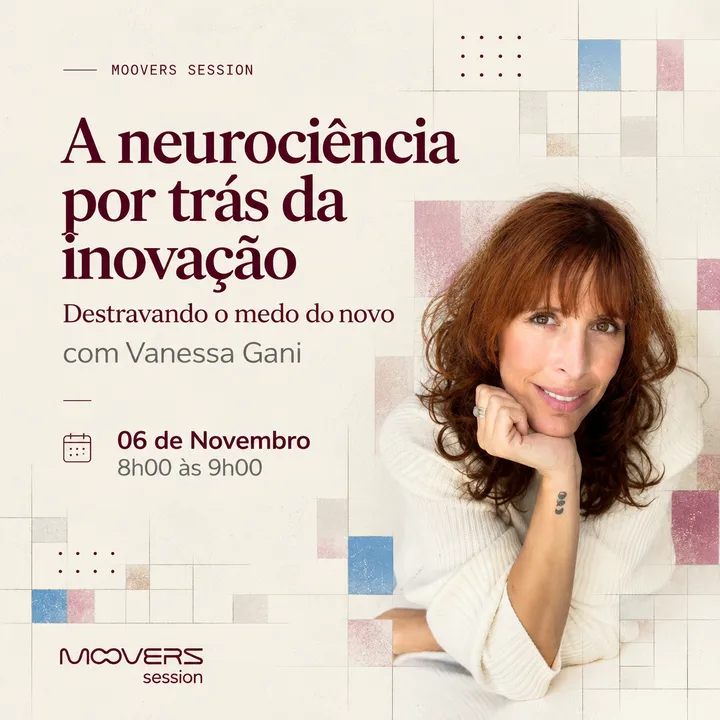 Capa do evento Moovers Session — A neurociência por trás da inovação
